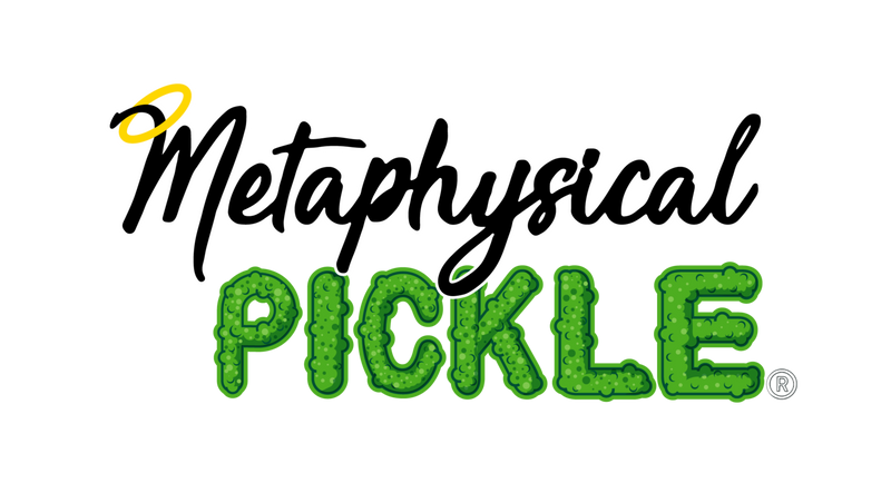 Metaphysical Pickle